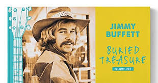 Jimmy Buffett - Buried Treasure